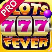   Slots Fever Pro - Free Slots   -   