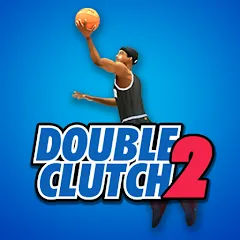 Взломанная DoubleClutch 2 : Basketball (ДаблКлач 2)  [МОД Меню] - стабильная версия apk на Андроид