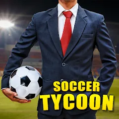 Взлом Soccer Tycoon: Football Game  [МОД Бесконечные деньги] - стабильная версия apk на Андроид