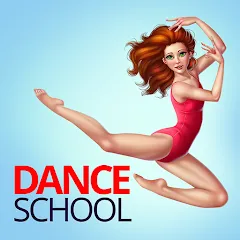 Взломанная Dance School Stories  [МОД Меню] - стабильная версия apk на Андроид