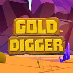 Скачать взломанную Gold Digger (Голд Диггер)  [МОД Mega Pack] - полная версия apk на Андроид