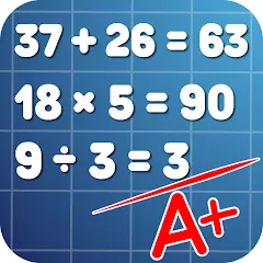 Взломанная Math Practice: Solve Problems  [МОД Много денег] - стабильная версия apk на Андроид