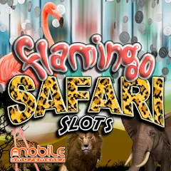 Скачать взлом Flamingo Safari Slots (Фламинго Сафари Слоты)  [МОД Бесконечные монеты] - полная версия apk на Андроид