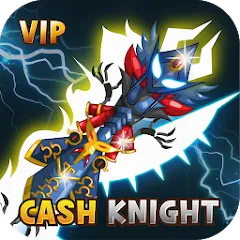 Скачать взломанную [VIP] +9 Blessing Cash Knight  [МОД Бесконечные монеты] - полная версия apk на Андроид