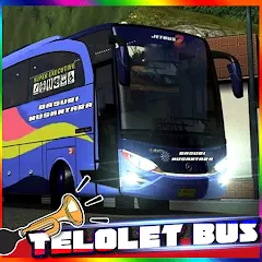 Взлом Bus Telolet Basuri Nusantara (Бус Телолет Басури Нусантара)  [МОД Unlimited Money] - последняя версия apk на Андроид