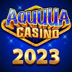 Скачать взломанную Aquuua Casino - Slots (Аквуа Казино)  [МОД Mega Pack] - последняя версия apk на Андроид