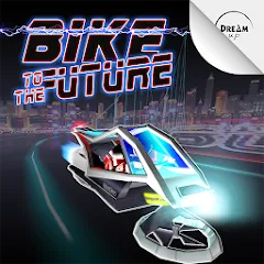 Взломанная Bike to the Future (Байк ту зе Фьючер)  [МОД Unlocked] - стабильная версия apk на Андроид