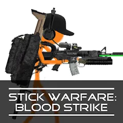 Скачать взломанную Stick Warfare: Blood Strike (Стик Варфаре)  [МОД Menu] - стабильная версия apk на Андроид