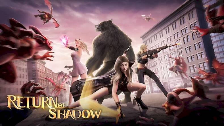   Return of Shadow -     